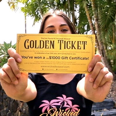 Wicked Weasel’s Golden Ticket Bonanza